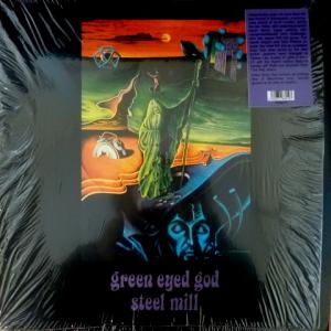 Steel Mill - Green Eyed God
