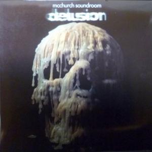 McChurch Soundroom - Delusion (Cream Vinyl)