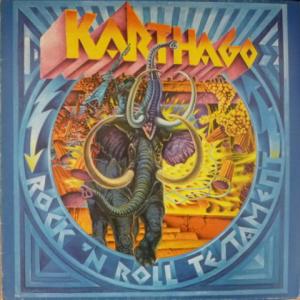 Karthago - Rock 'N' Roll Testament