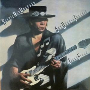 Stevie Ray Vaughan And Double Trouble - Texas Flood