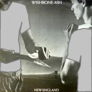 Wishbone Ash - New England