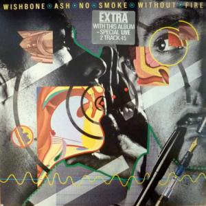 Wishbone Ash - No Smoke Without Fire