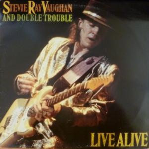 Stevie Ray Vaughan And Double Trouble - Live Alive