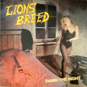 Lions Breed - Damn The Night