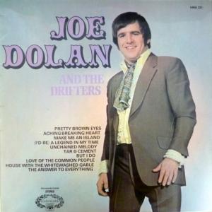 Joe Dolan - Joe Dolan And The Drifters