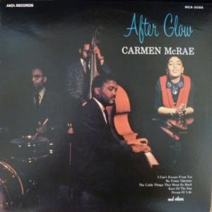 Carmen McRae - After Glow