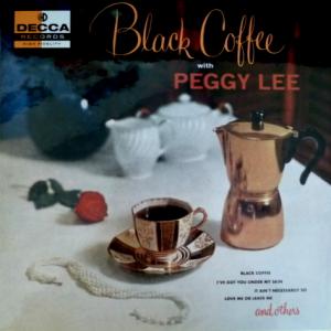 Peggy Lee - Black Coffee With Peggy Lee
