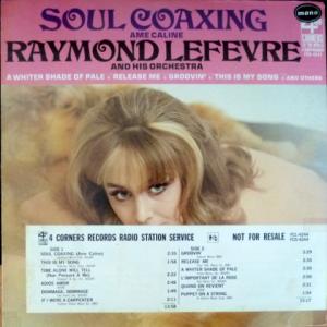 Raymond Lefevre - Soul Coaxing (Ame Caline)