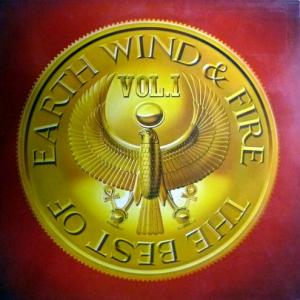 Earth, Wind & Fire - The Best Of Earth Wind & Fire Vol. I
