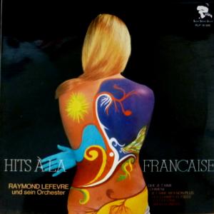 Raymond Lefevre - Hits A La Francaise