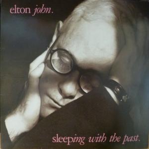 Elton John - Sleeping With The Past
