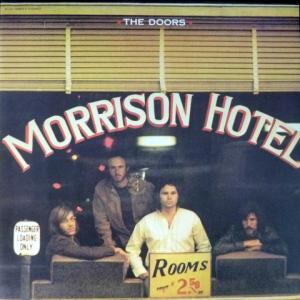 Doors,The - Morrison Hotel