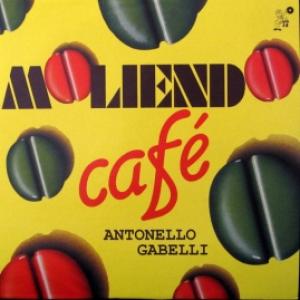 Antonello Gabelli - Moliendo Café