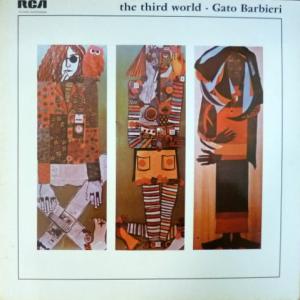 Gato Barbieri - The Third World