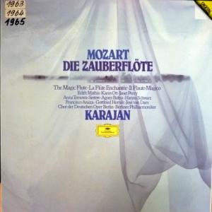 Wolfgang Amadeus Mozart - Die Zauberflote (The Magic Flute) feat. Herbert Von Karajan (Club Edition)