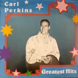 Carl Perkins - Greatest Hits