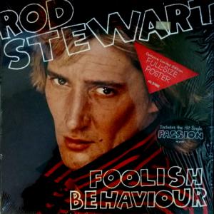 Rod Stewart - Foolish Behaviour