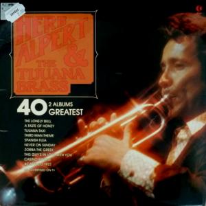 Herb Alpert & The Tijuana Brass - 40 Greatest