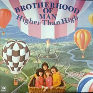 Brotherhood Of Man - Higher Than High