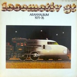 Locomotiv GT - Aranyalbum 1971-76