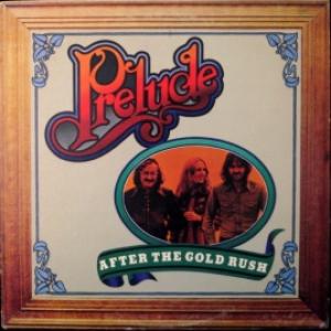 Prelude - After The Gold Rush