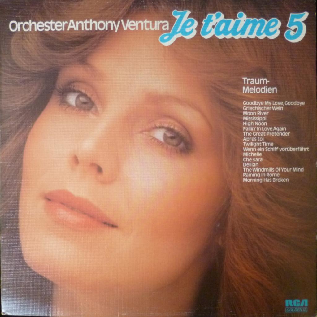 Anthony Ventura - Je T'Aime -Traum Melodien 5
