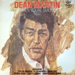Dean Martin - When You're Smiling