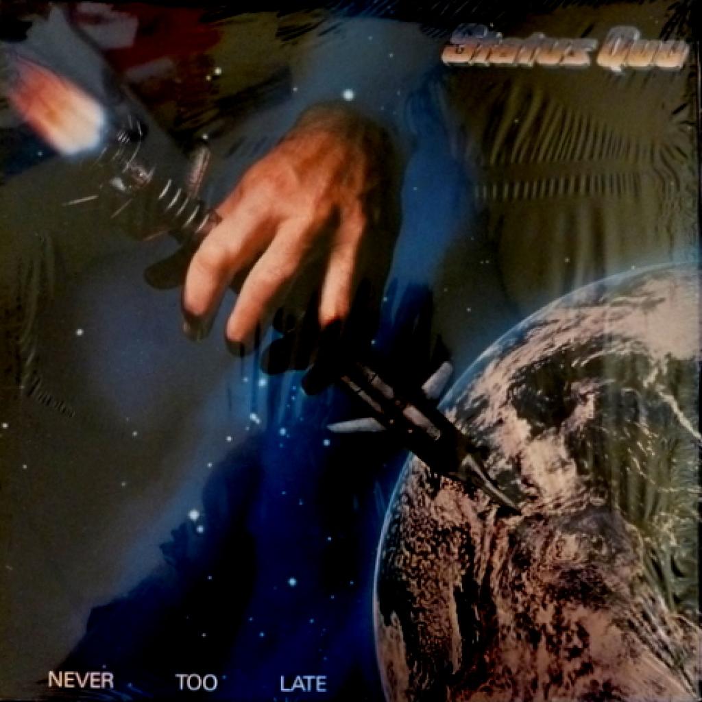 Status Quo - Never Too Late