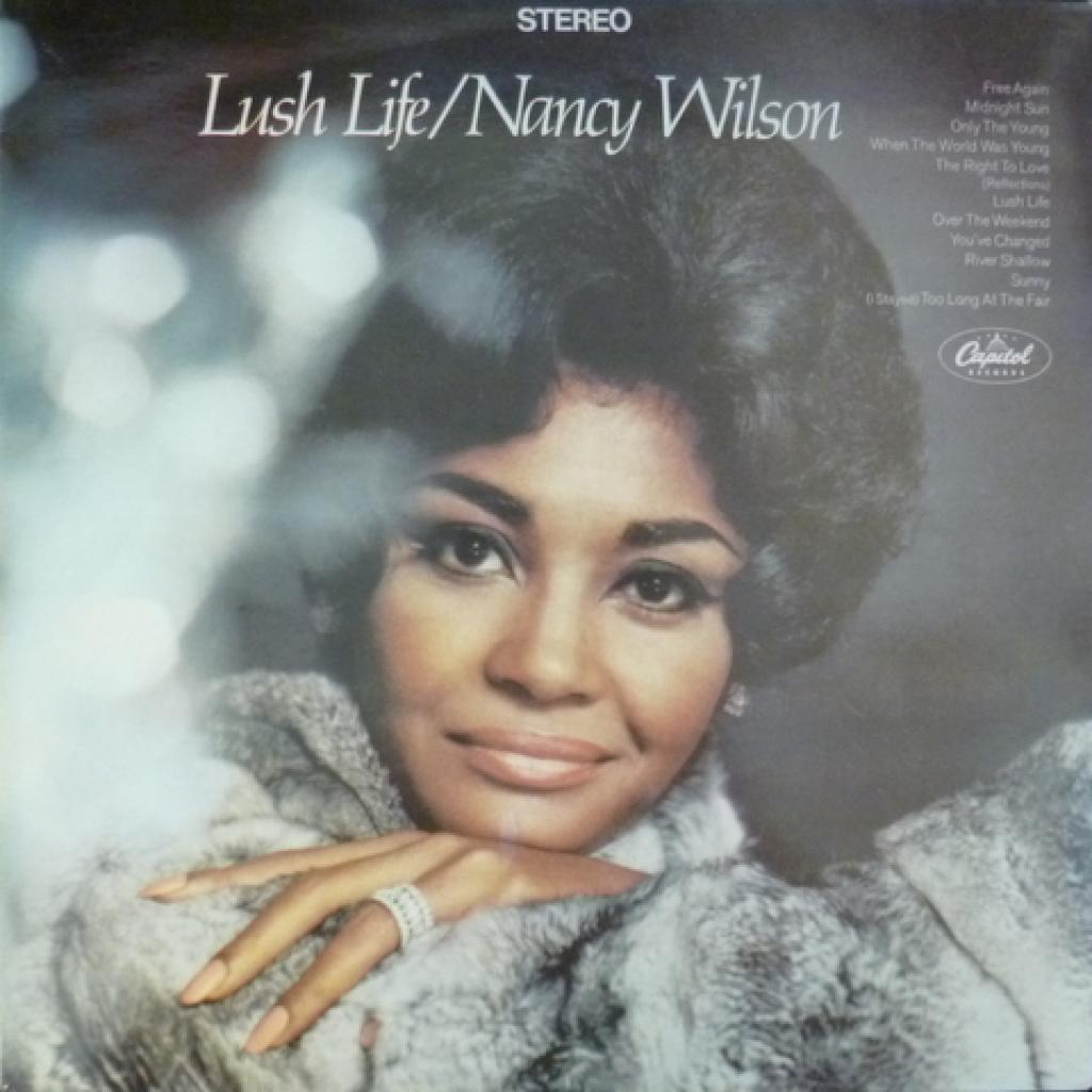 Nancy Wilson - Lush Life