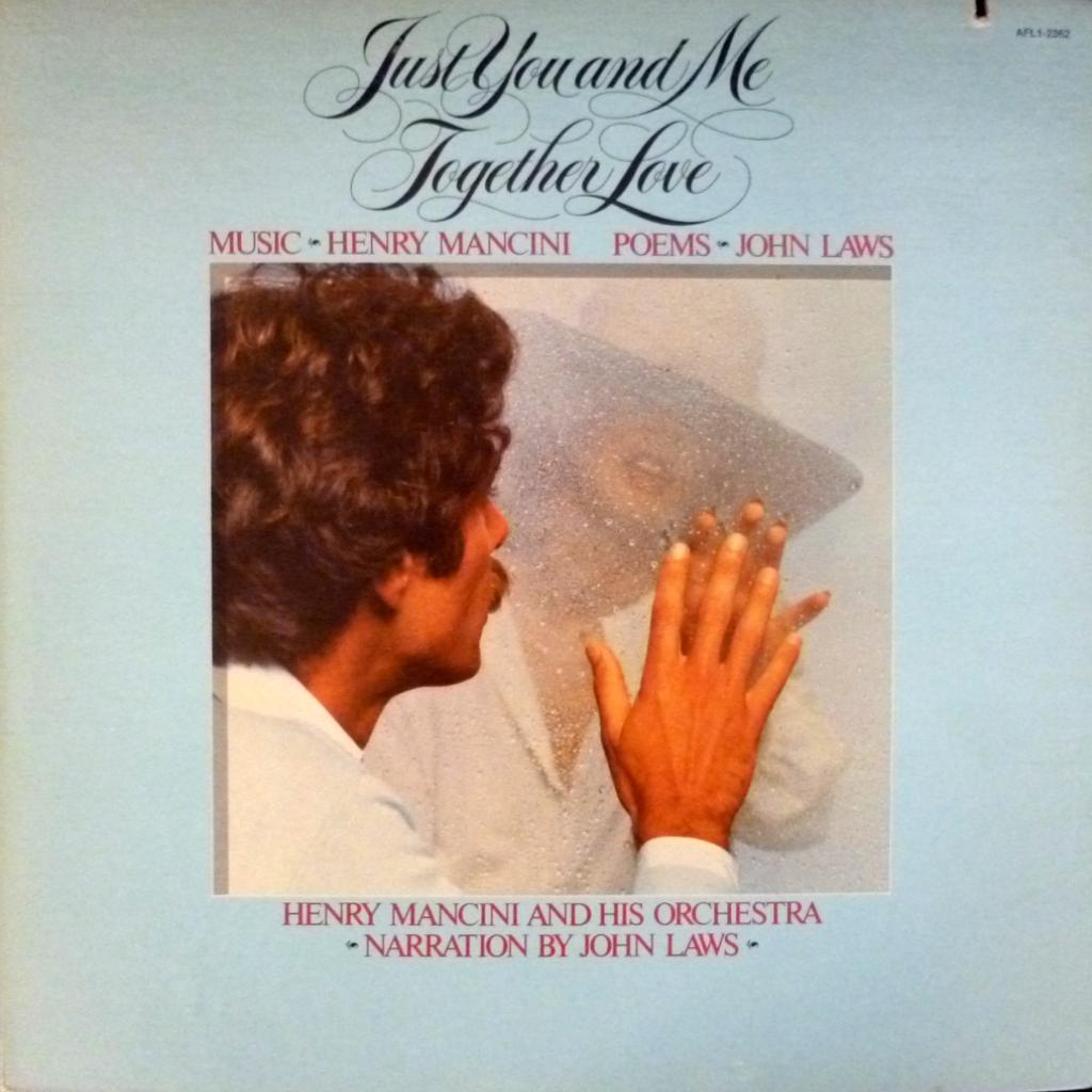 Henry Mancini And His Orchestra - Just You And Me Together Love