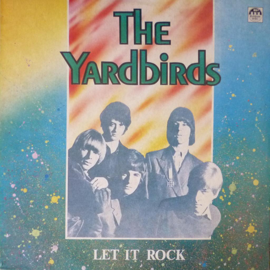 Yardbirds, The - Let It Rock
