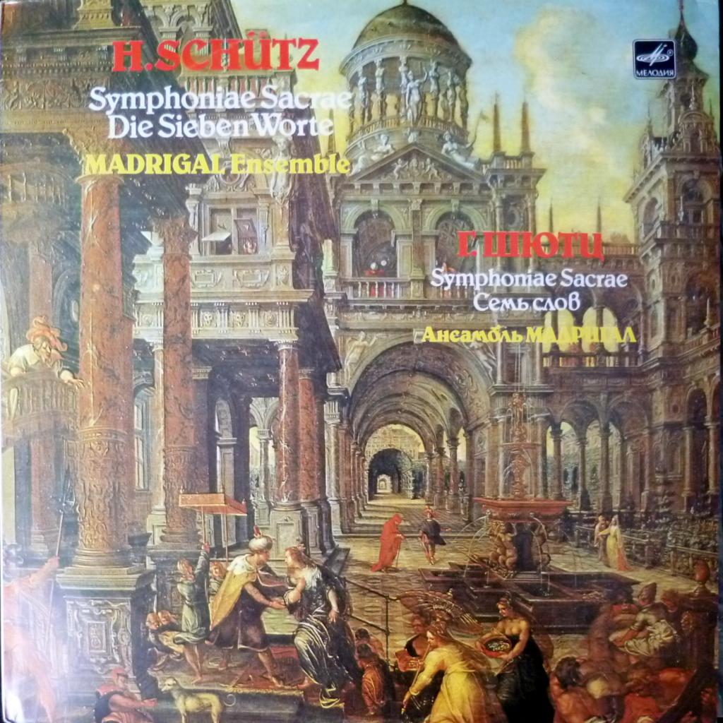 Heinrich Schutz -  Symphoniae Sacrae / Die Sieben Worte