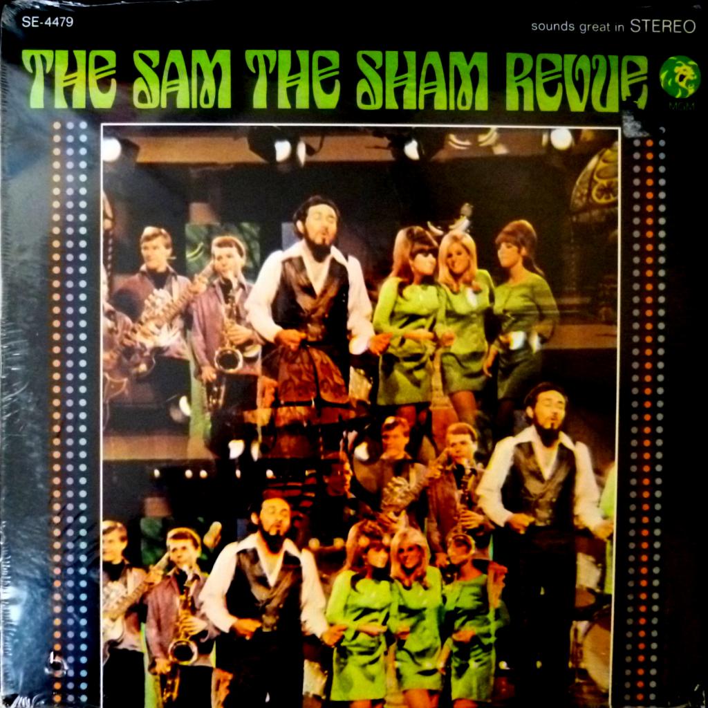 Sam The Sham & The Pharaohs - The Sam The Sham Revue