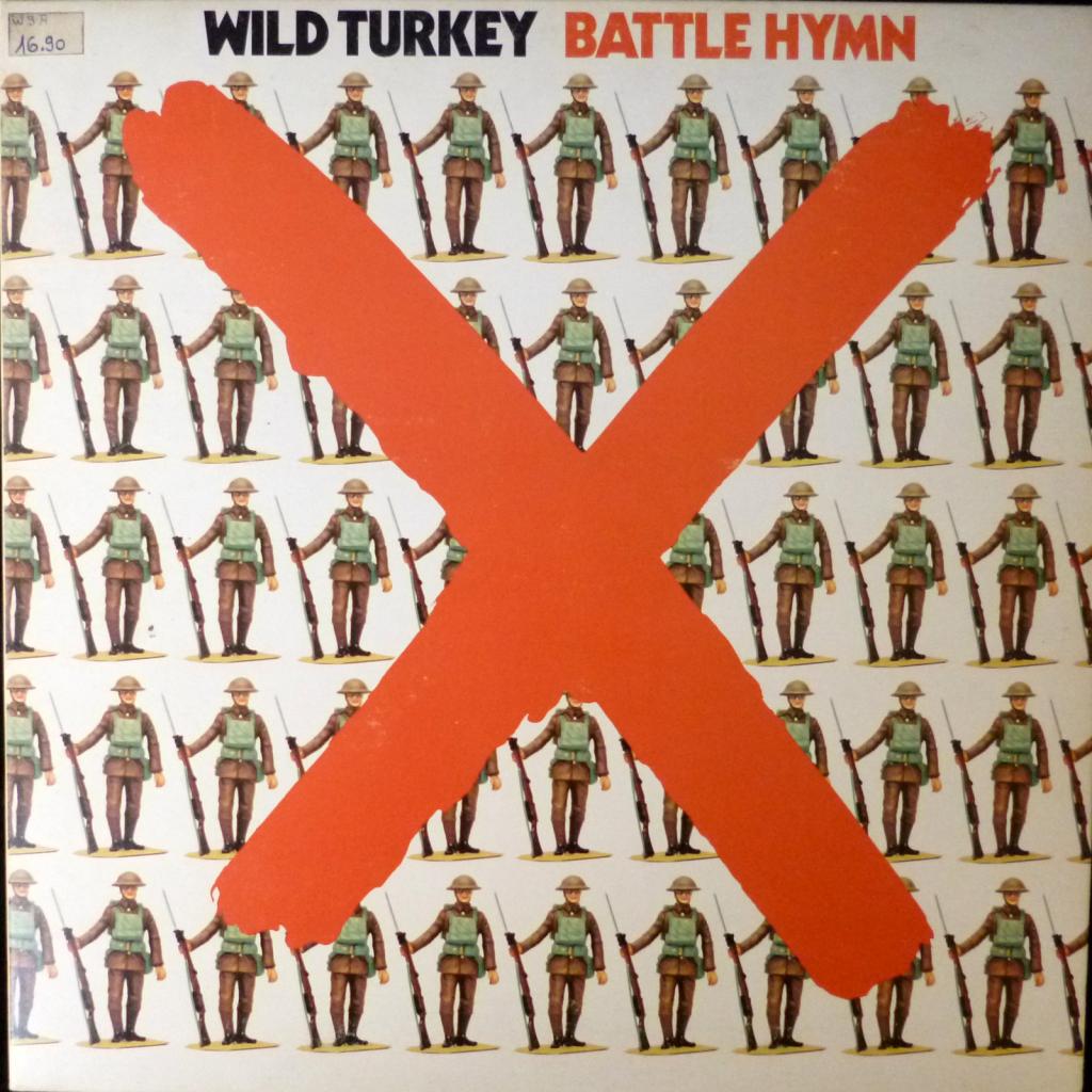 Wild Turkey - Battle Hymn