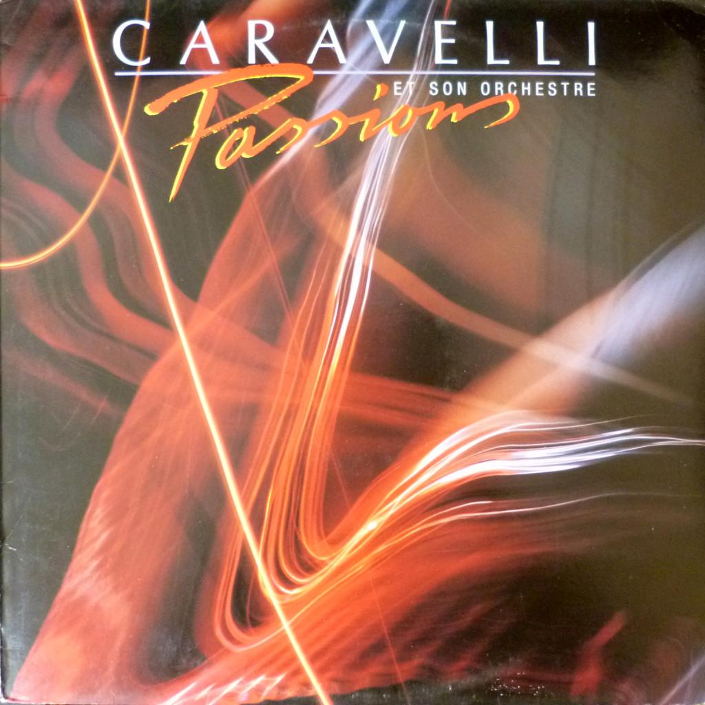 Caravelli Orchestra - Passions