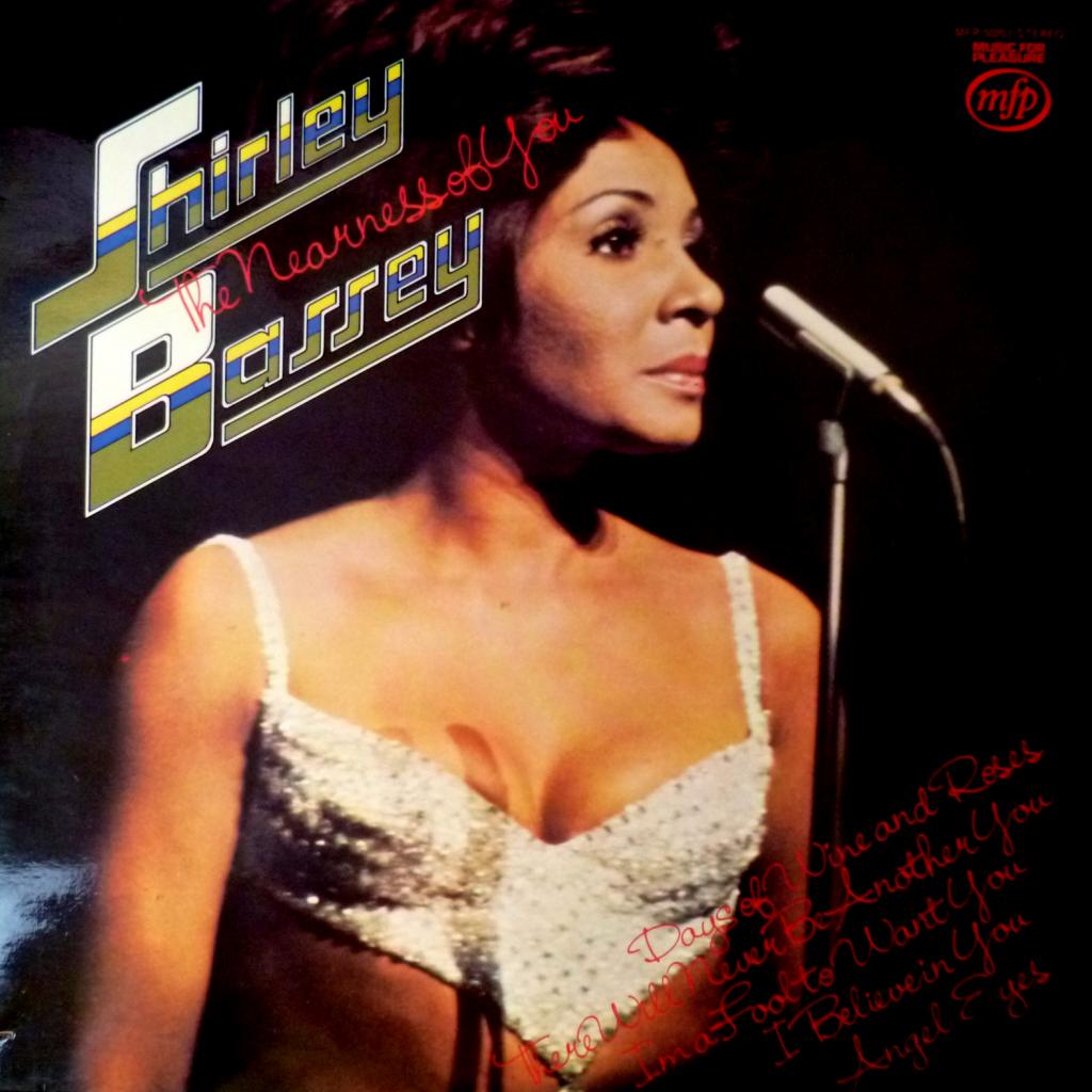 Shirley Bassey - The Nearness Of You