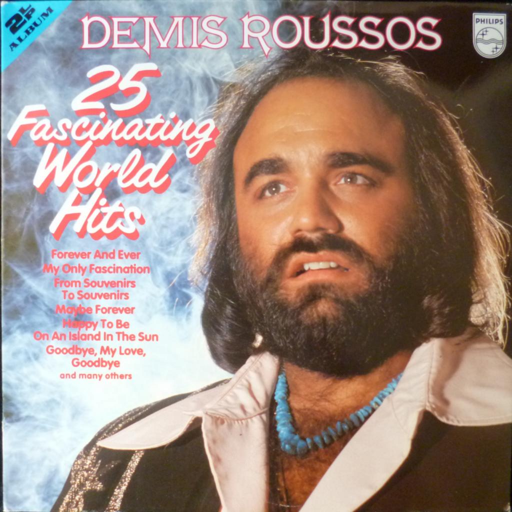 Demis Roussos - 25 Fascinating World Hits