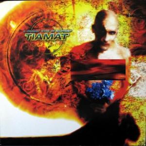 Tiamat - A Deeper Kind Of Slumber