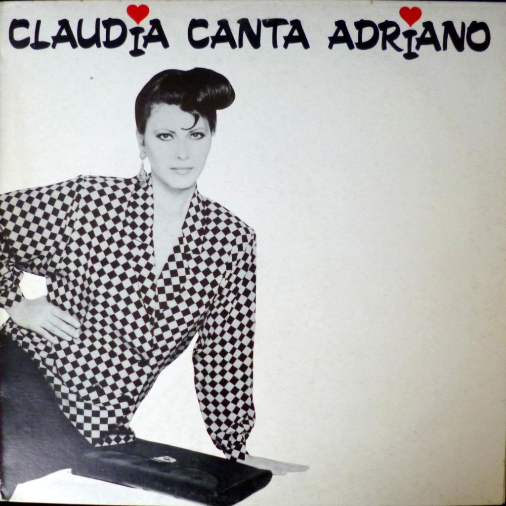 Claudia Mori - Claudia Canta Adriano