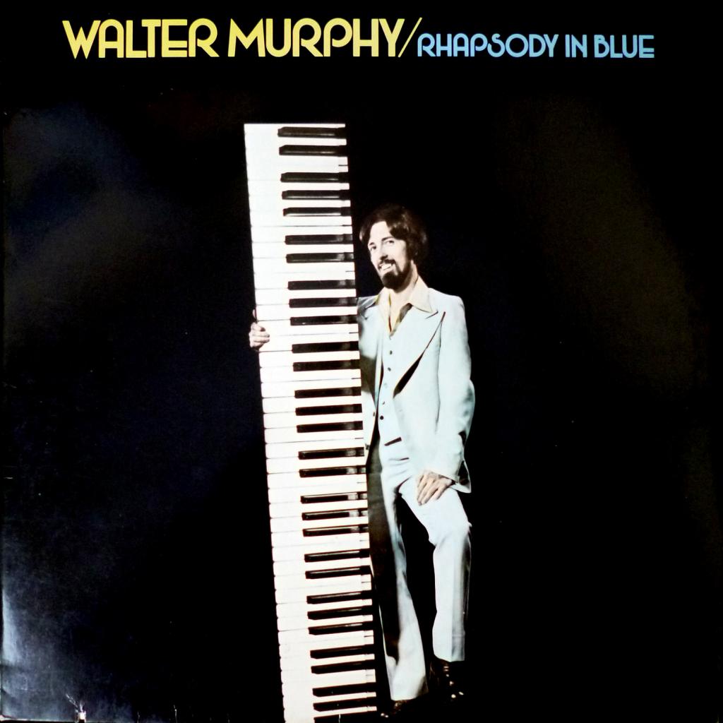 Walter Murphy - Rhapsody In Blue