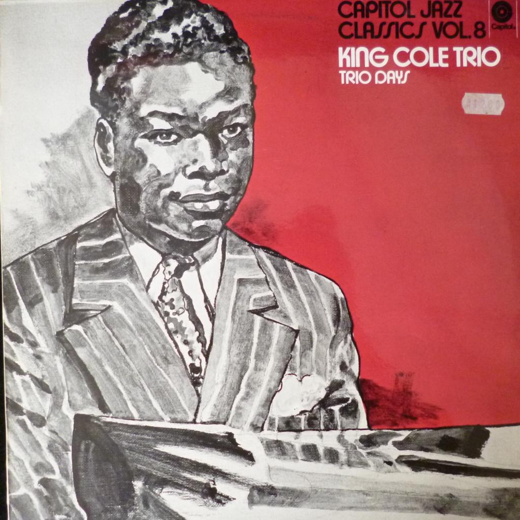 Nat King Cole - Trio Days