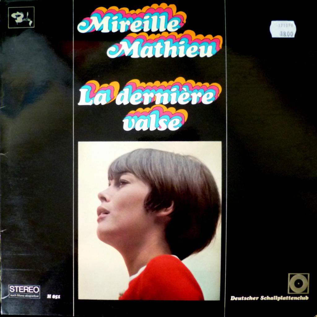 Mireille Mathieu - La Derniere Valse (Club Edition)