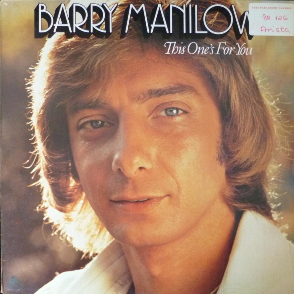 Barry Manilow - This Ones For You