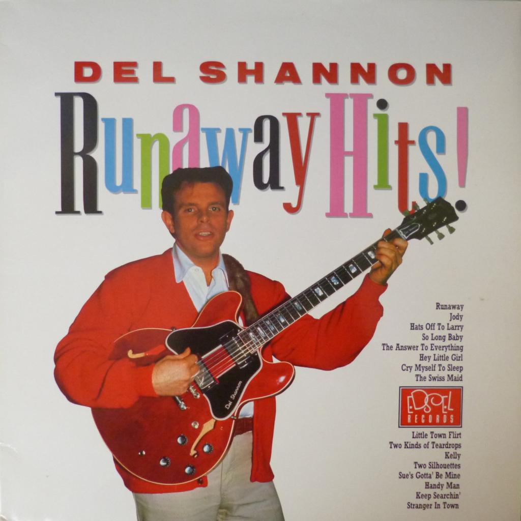 Del Shannon - Runaway Hits