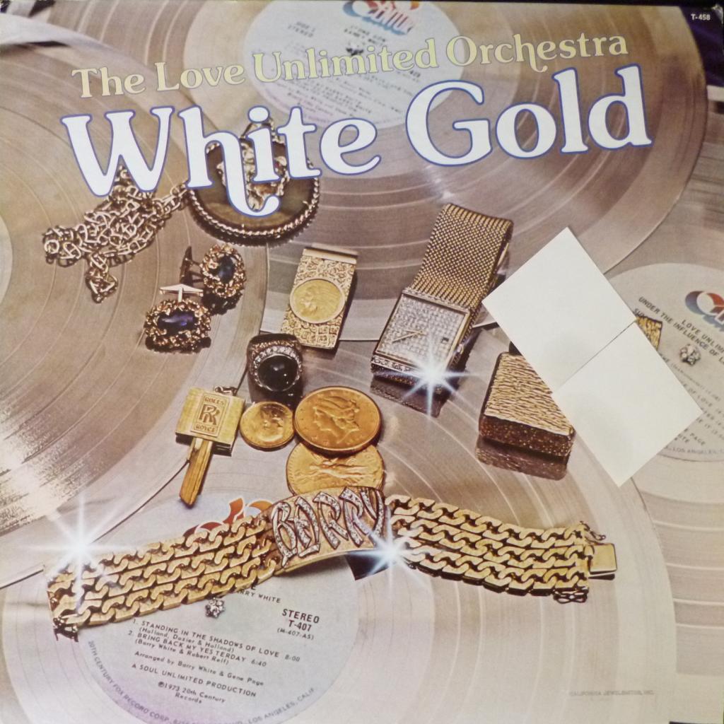 Love Unlimited Orchestra (feat. Barry White) - White Gold