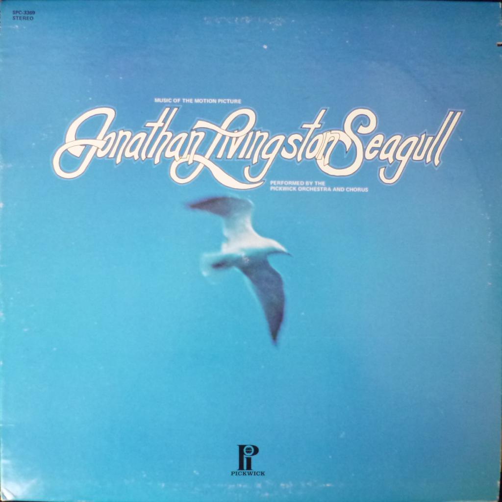 Pickwick Orchestra & Singers - Music Of The Motion Picture Jonathan Livingstone Seagull