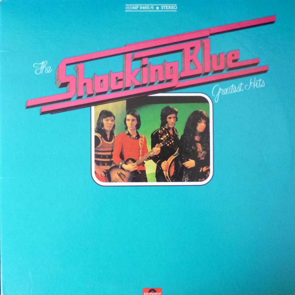 Shocking Blue - Greatest Hits