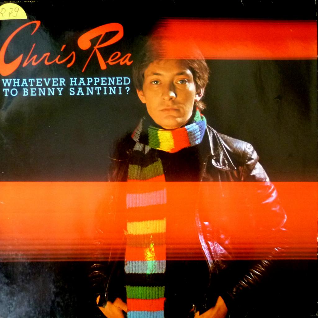 Chris Rea - Whatever Happened To Benny Santini?