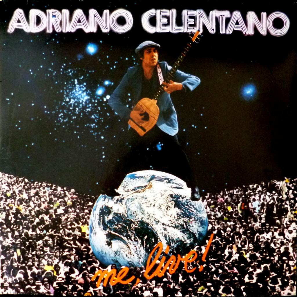 Adriano Celentano - Me, Live!