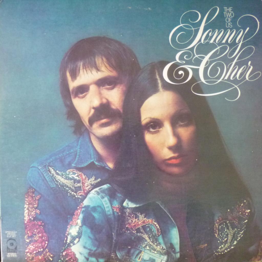 Sonny & Cher - The Two Of Us